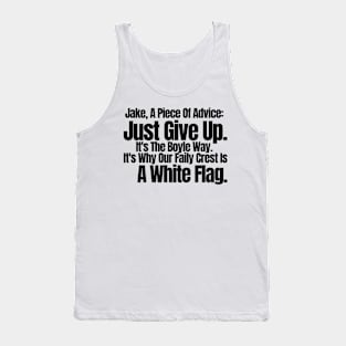 Why Don't You Just Do The Right Thing ,funny saying, sarcastic joke Tank Top